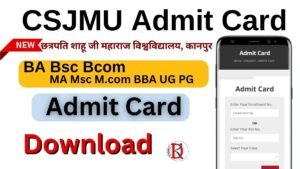 CSJMU Admit Card 2026