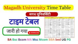 Magadh University Time Table 2026
