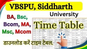 VBSPU, Siddharth University Time Table 2026