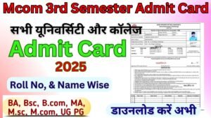 Mcom 3rd Semesterr Admit Card 2026