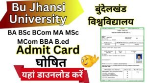 BU Jhansi Admit Card 2026