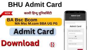 BHU Admit Card 2024