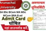 Arunachal University Admit Card 2025