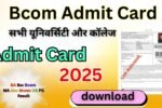 Bcom Admit Card 2026 Download