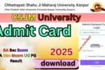 CSJMU Admit Card 2026
