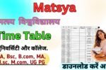 Matsya University Time Table 2026