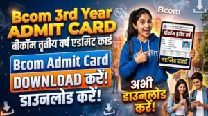 Bcom 3rd Year Admit Card 2026
