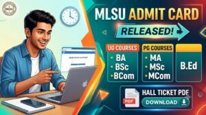 MLSU Admit Card 2026