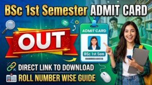 BSc 1st Semester Admit Card 2026