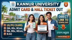 Kannur University Hall Ticket 2026