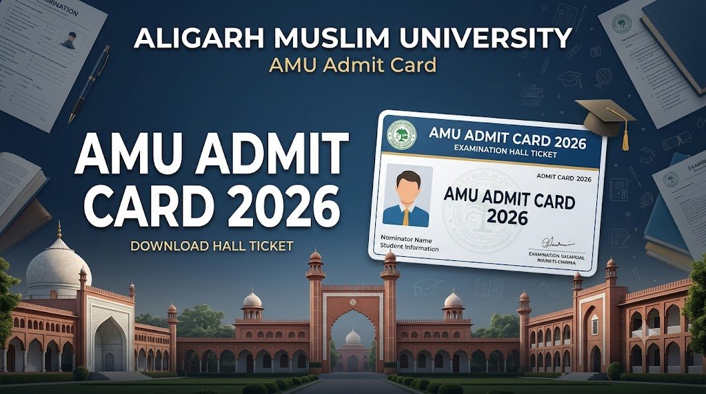 AMU Admit Card
