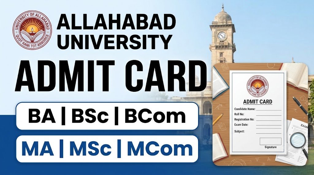 Allahabad University Admit Card