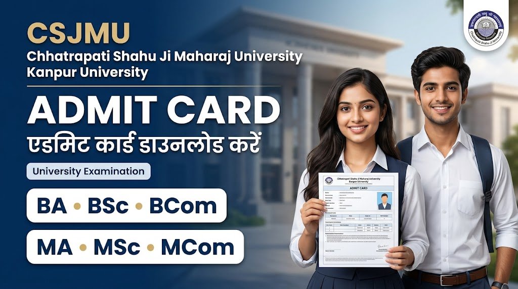 CSJMU Admit Card 2026