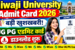 Jiwaji University Admit Card 2026