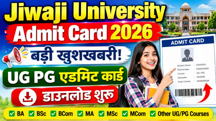 Jiwaji University Admit Card 2026