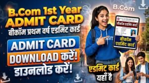 Bcom 1st Year Admit Card 2026