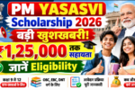PM YASASVI Scholarship 2026