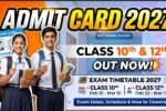 Class 10th 12th Admit Card 2027